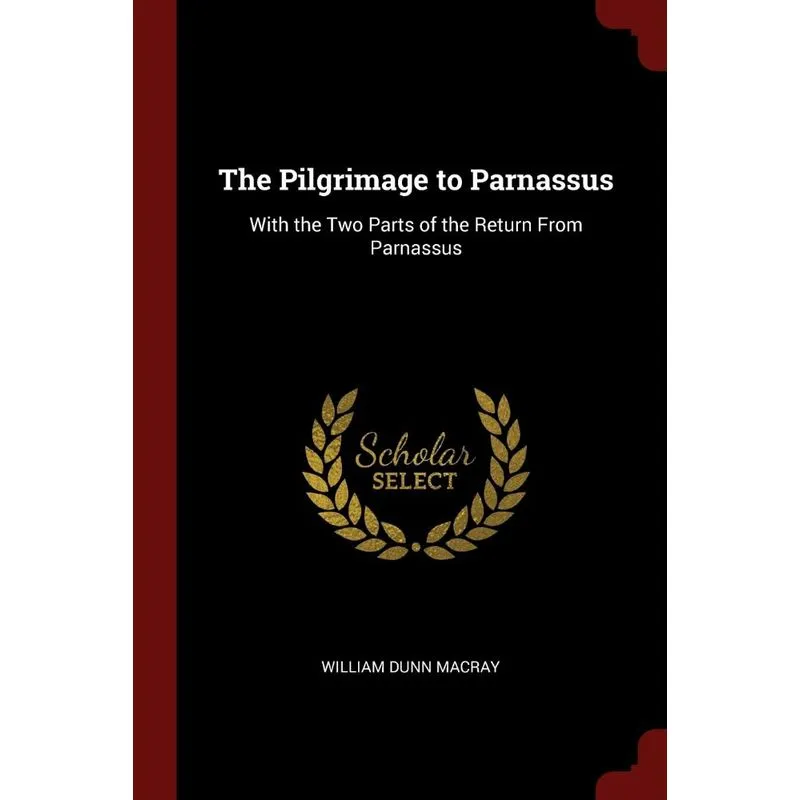The Pilgrimage to Parnassus