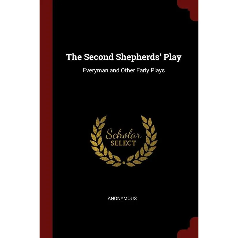 The Second Shepherds Play