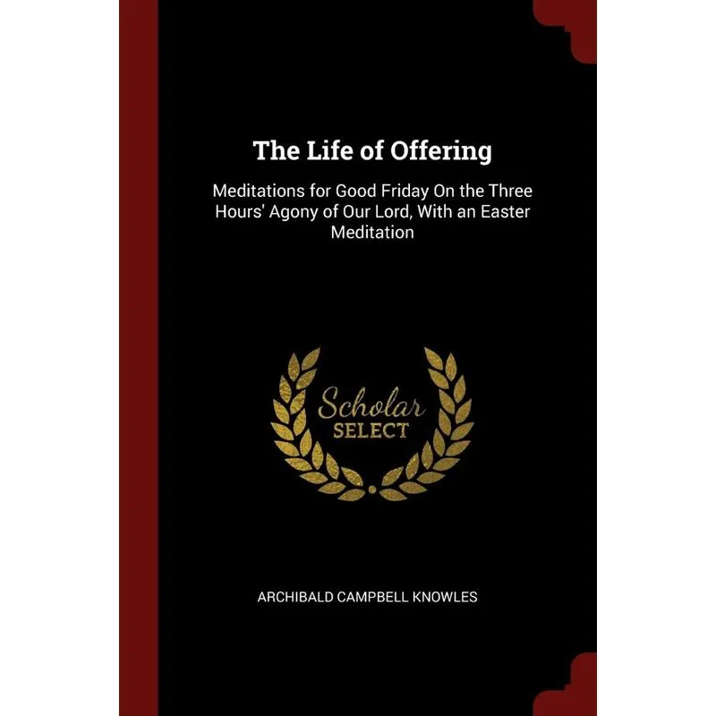 The Life of Offering