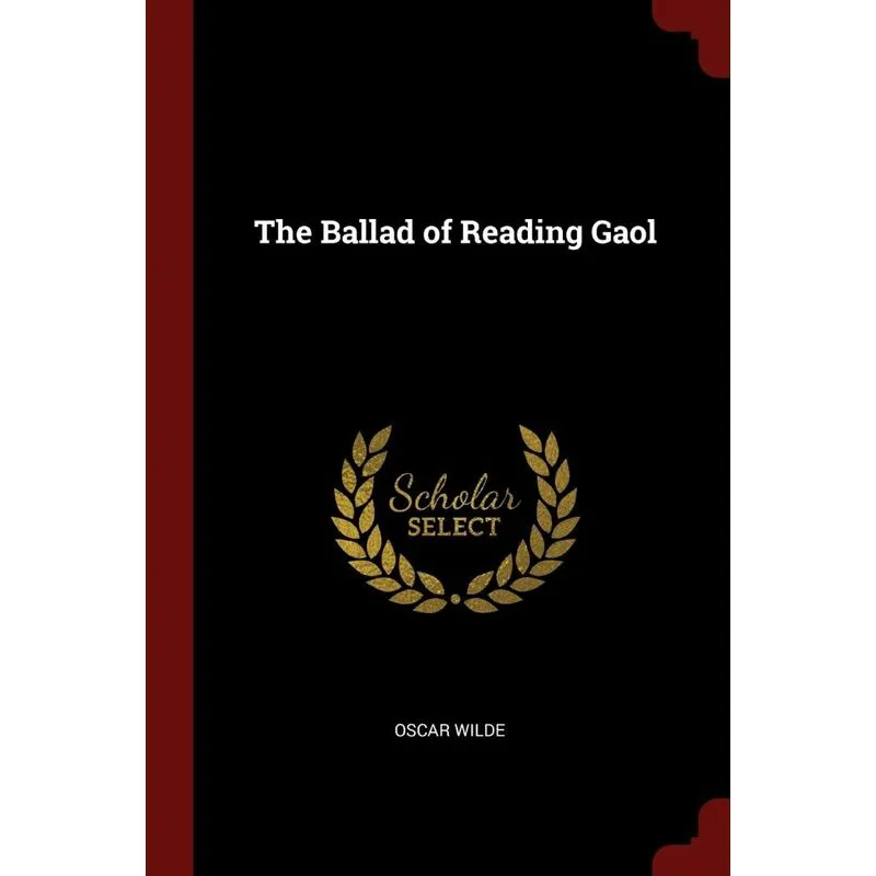 The Ballad of Reading Gaol