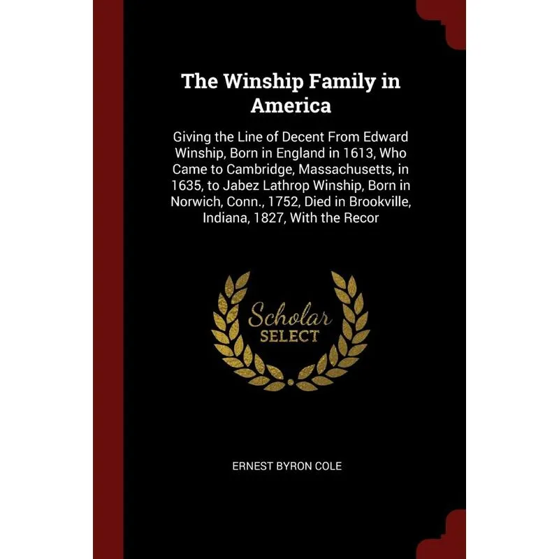 The Winship Family in America. The Winship Family in America