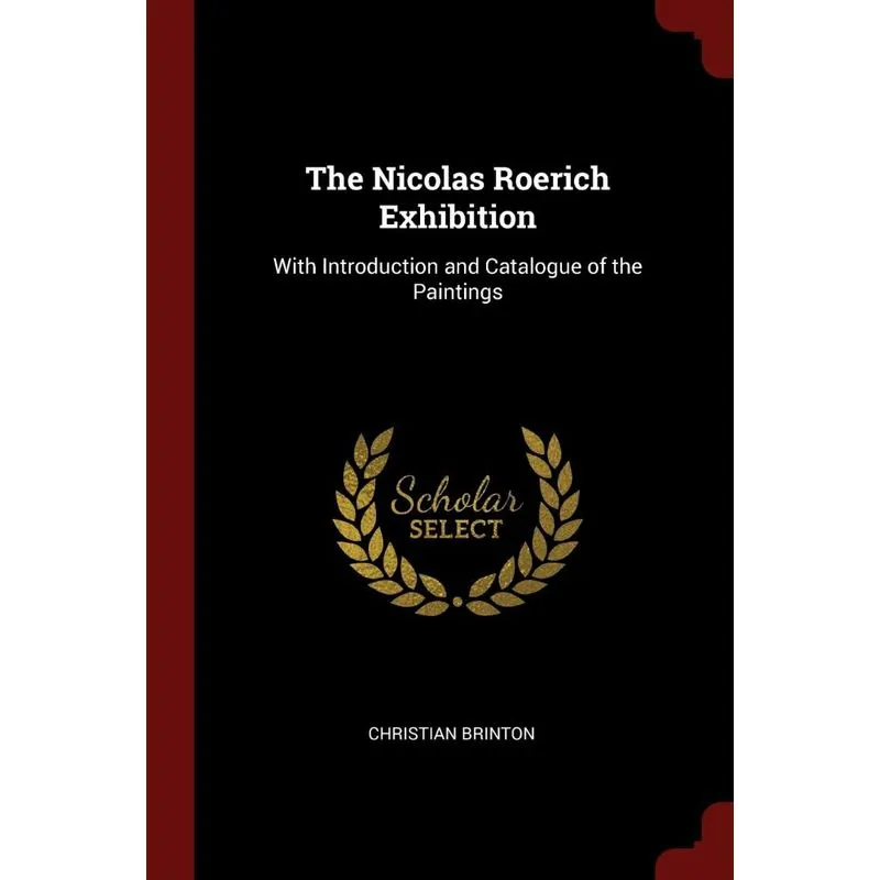 The Nicolas Roerich Exhibition