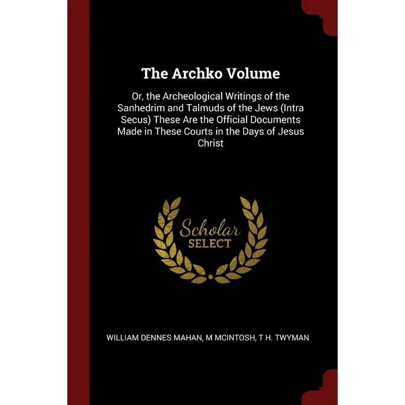The Archko Volume