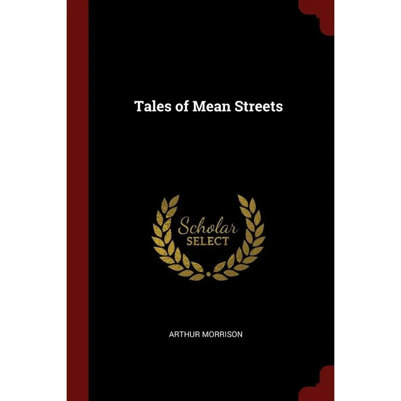 Tales of Mean Streets