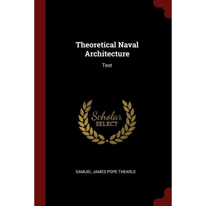 Theoretical Naval Architecture