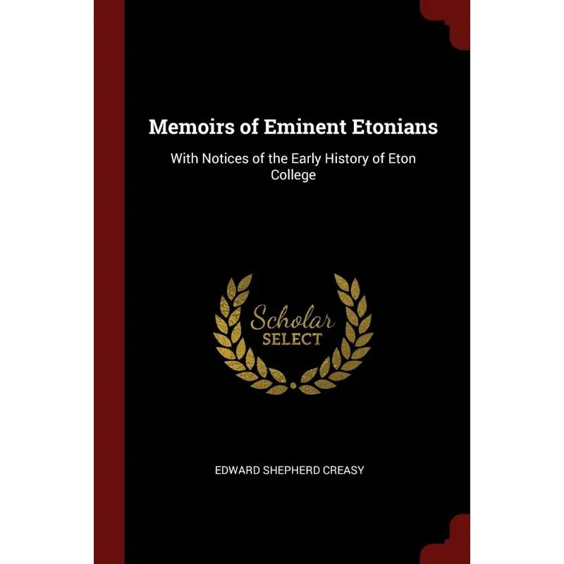 Memoirs of Eminent Etonians