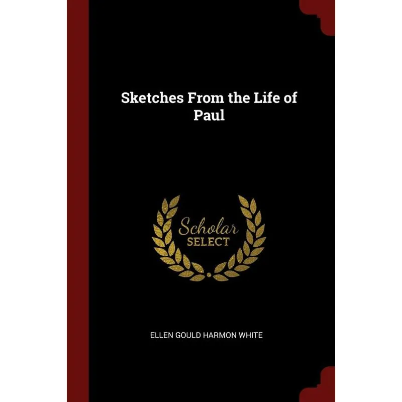 Sketches From the Life of Paul