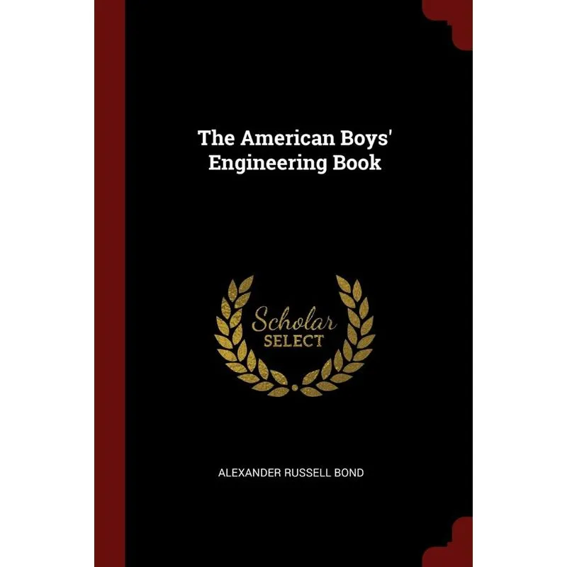 The American Boys Engineering Book