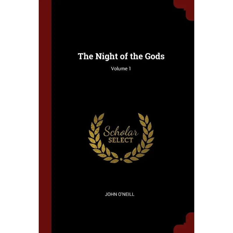 The Night of the Gods, Volume 1