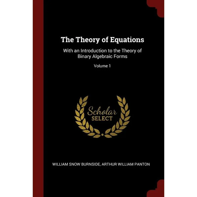 The Theory of Equations