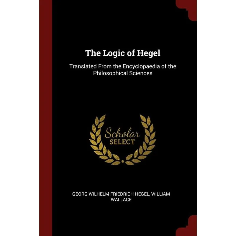 The Logic of Hegel