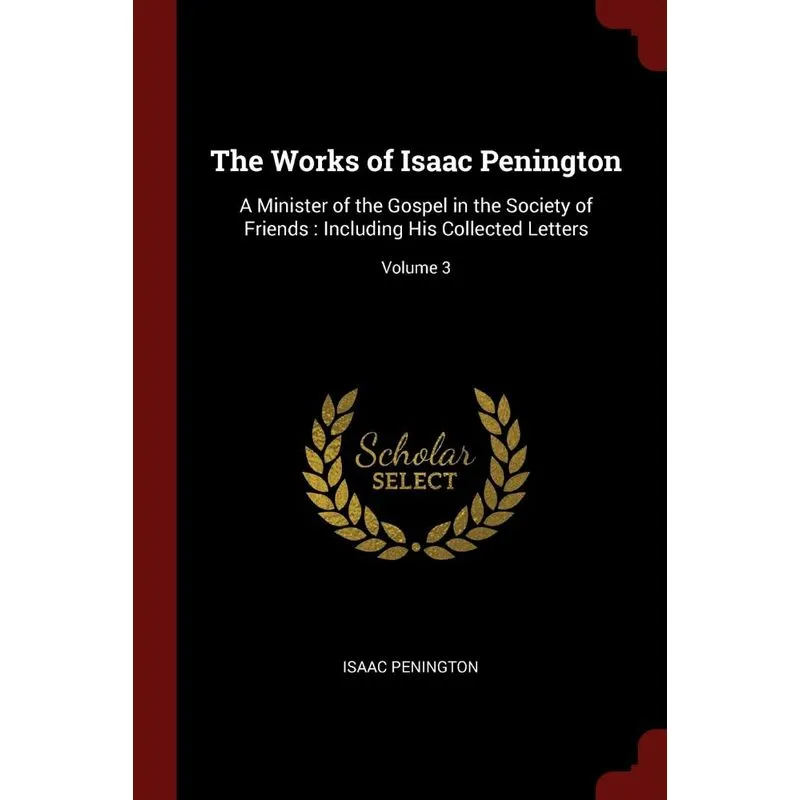 The Works of Isaac Penington