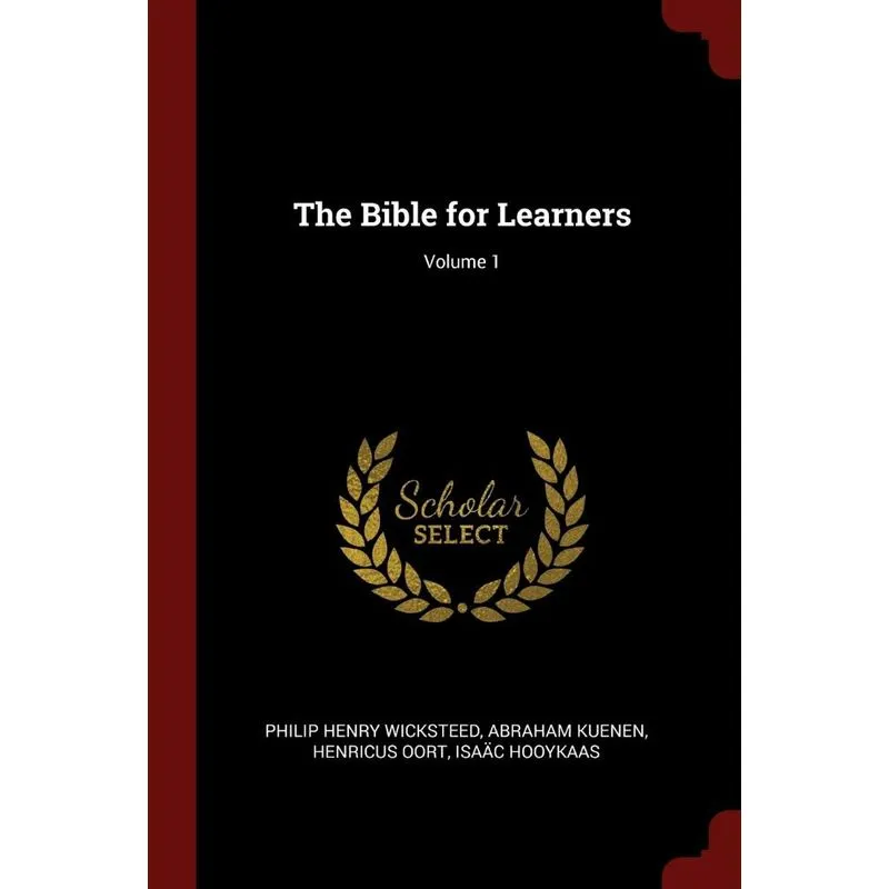 The Bible for Learners, Volume 1