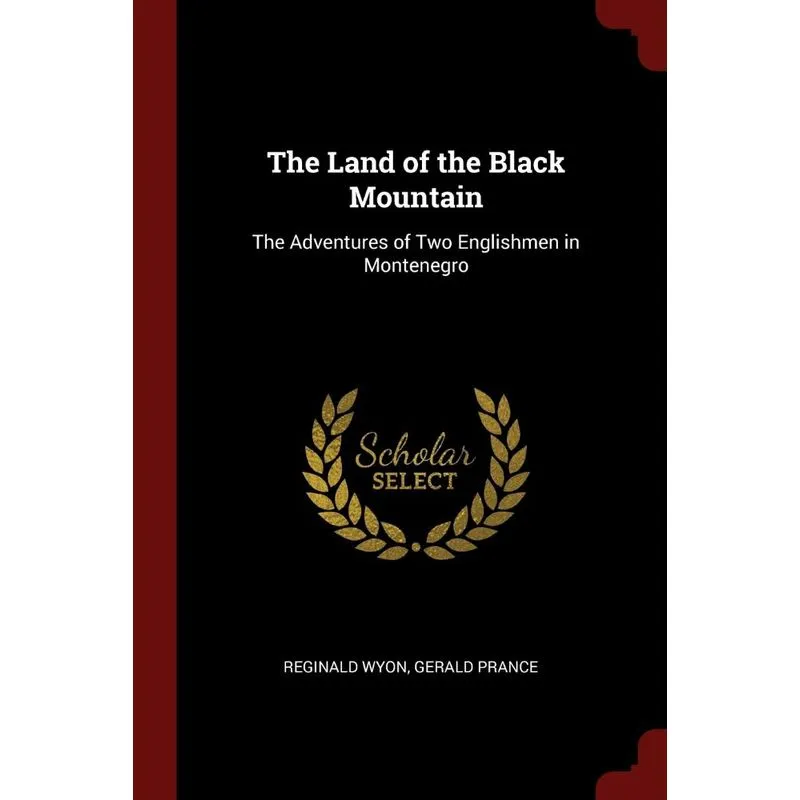 The Land of the Black Mountain
