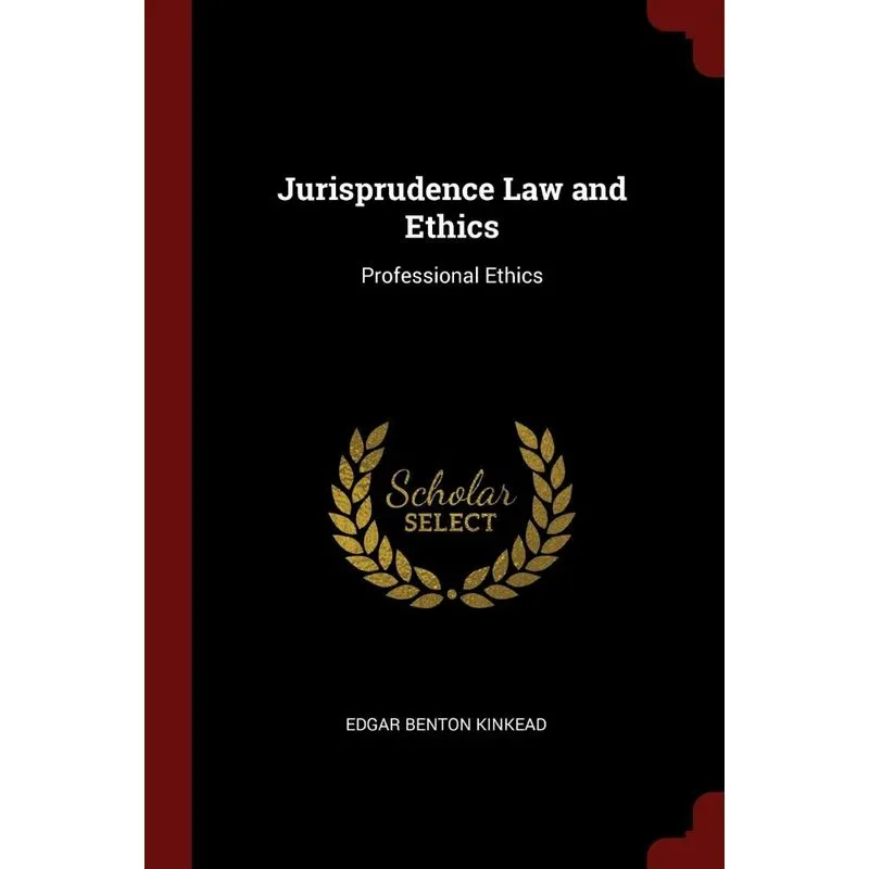 Jurisprudence Law and Ethics