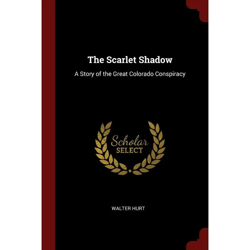 The Scarlet Shadow