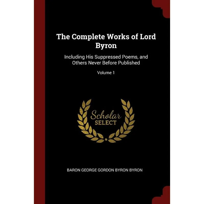 The Complete Works of Lord Byron