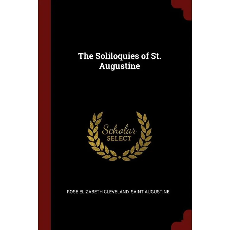 The Soliloquies of St. Augustine