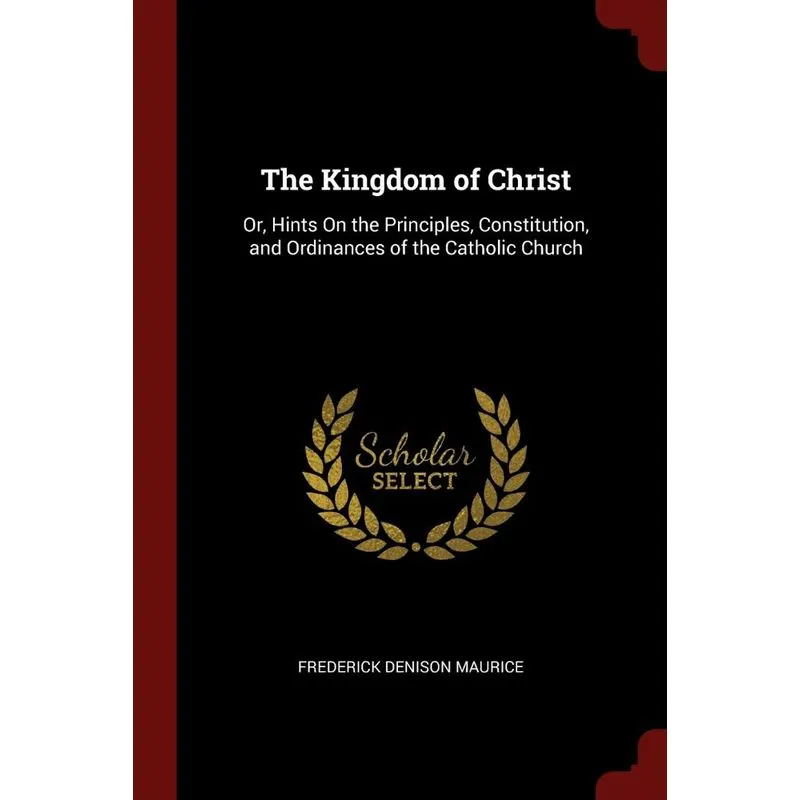 The Kingdom of Christ