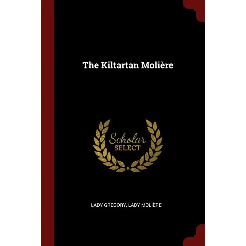 The Kiltartan Molière