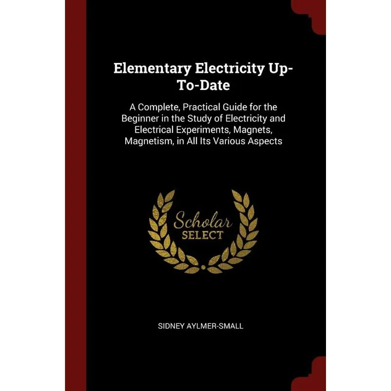 Elementary Electricity Up-To-Date