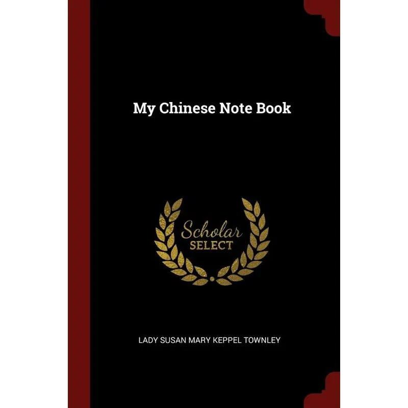 My Chinese Note Book