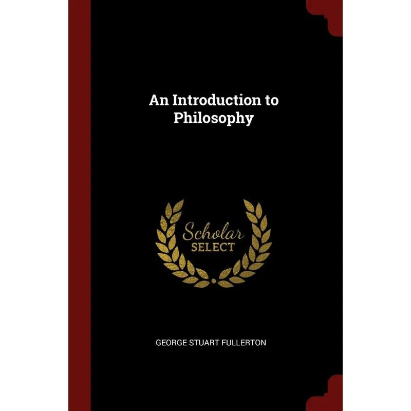 An Introduction to Philosophy