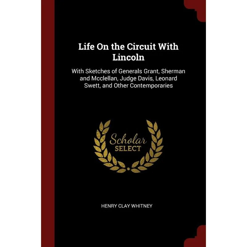 Life On the Circuit With Lincoln