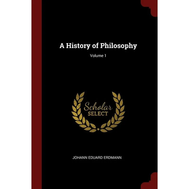 A History of Philosophy, Volume 1