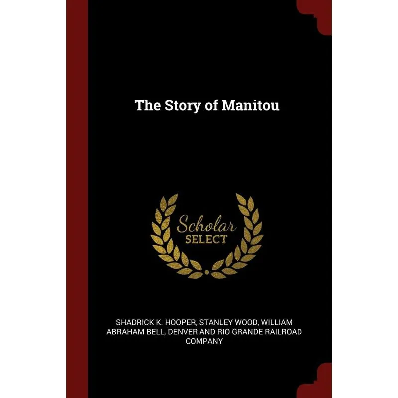 The Story of Manitou