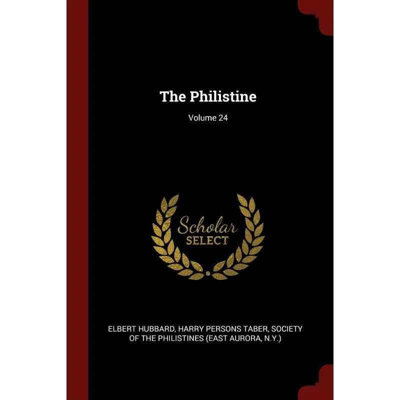 The Philistine, Volume 24