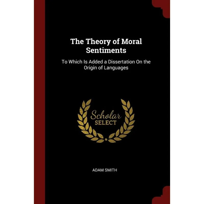 The Theory of Moral Sentiments