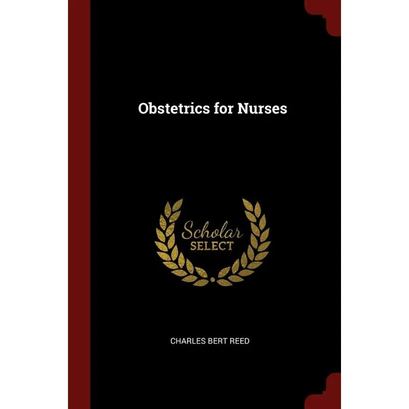 Obstetrics for Nurses