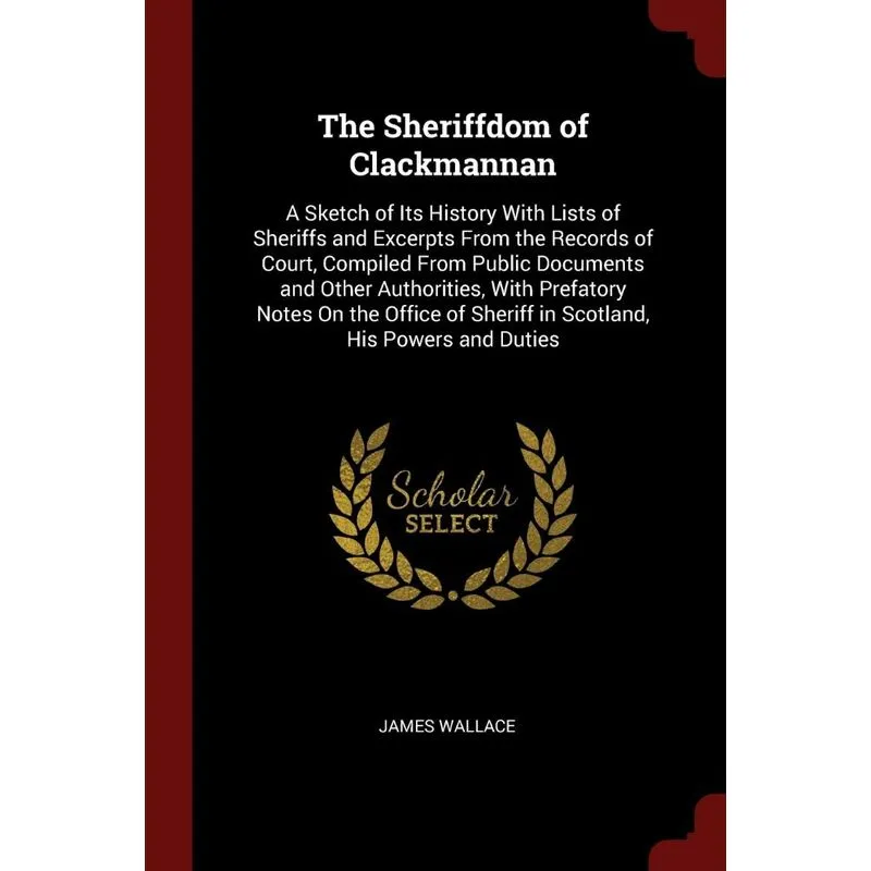 The Sheriffdom of Clackmannan