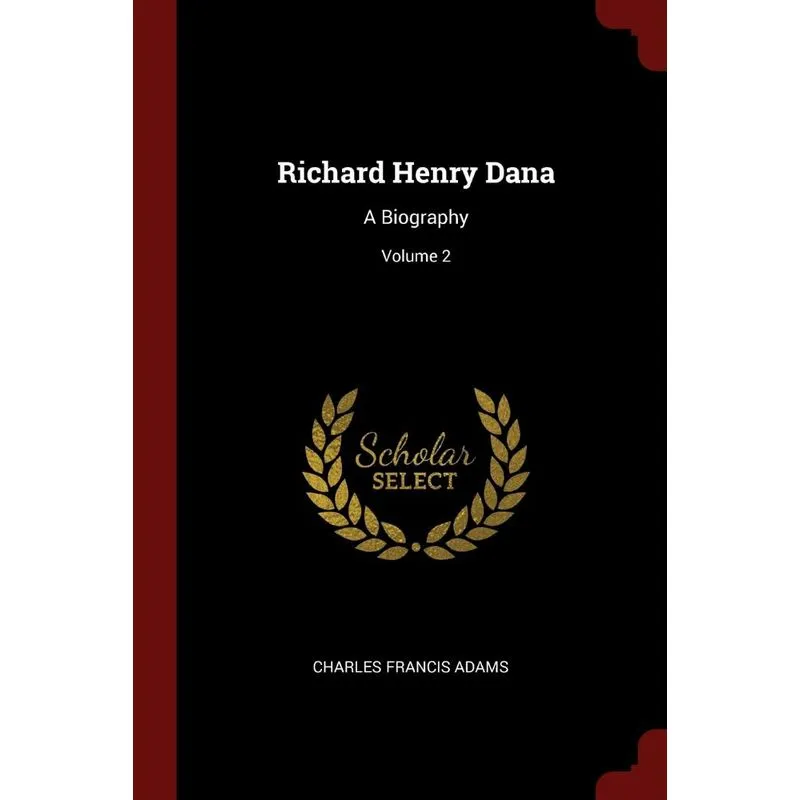 Richard Henry Dana