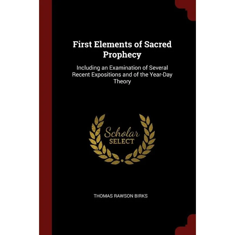 First Elements of Sacred Prophecy