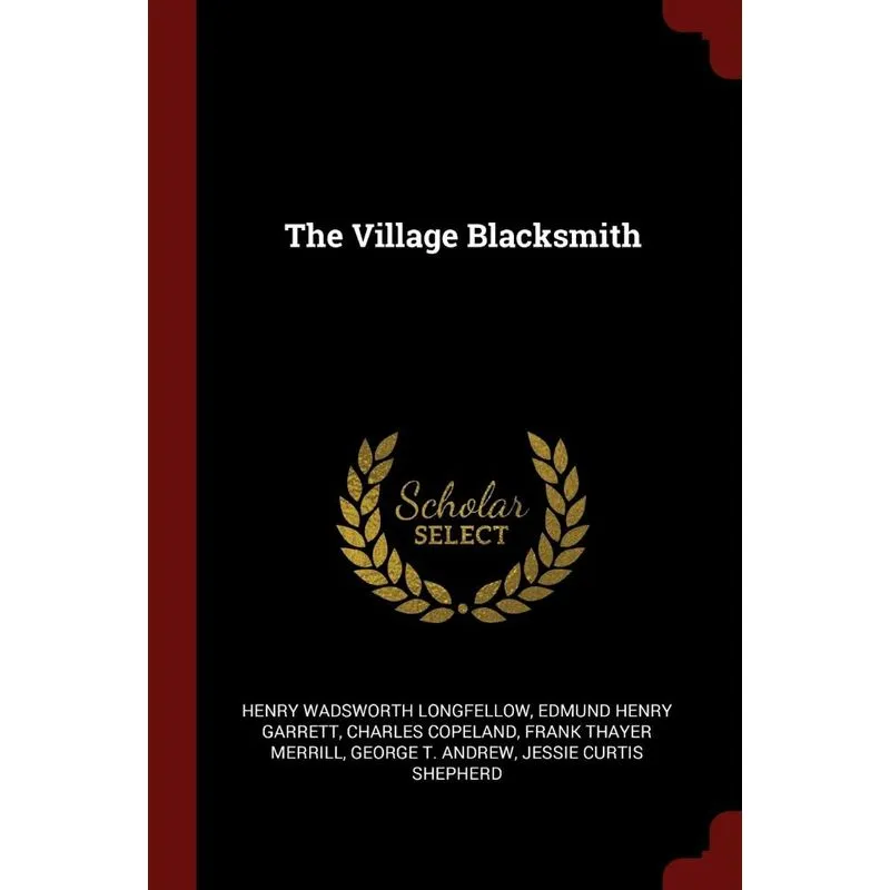 The Village Blacksmith