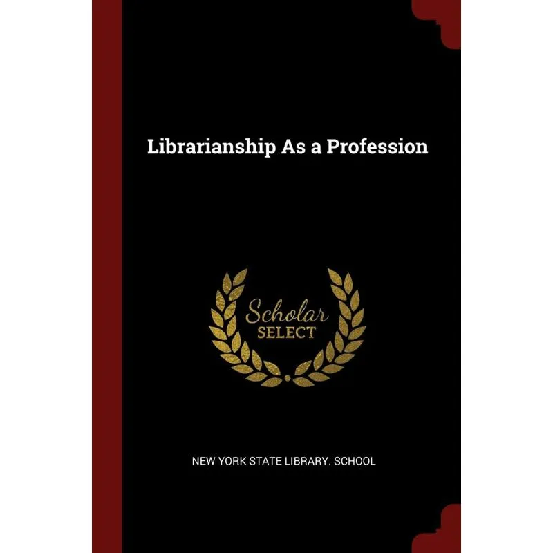 Librarianship As a Profession