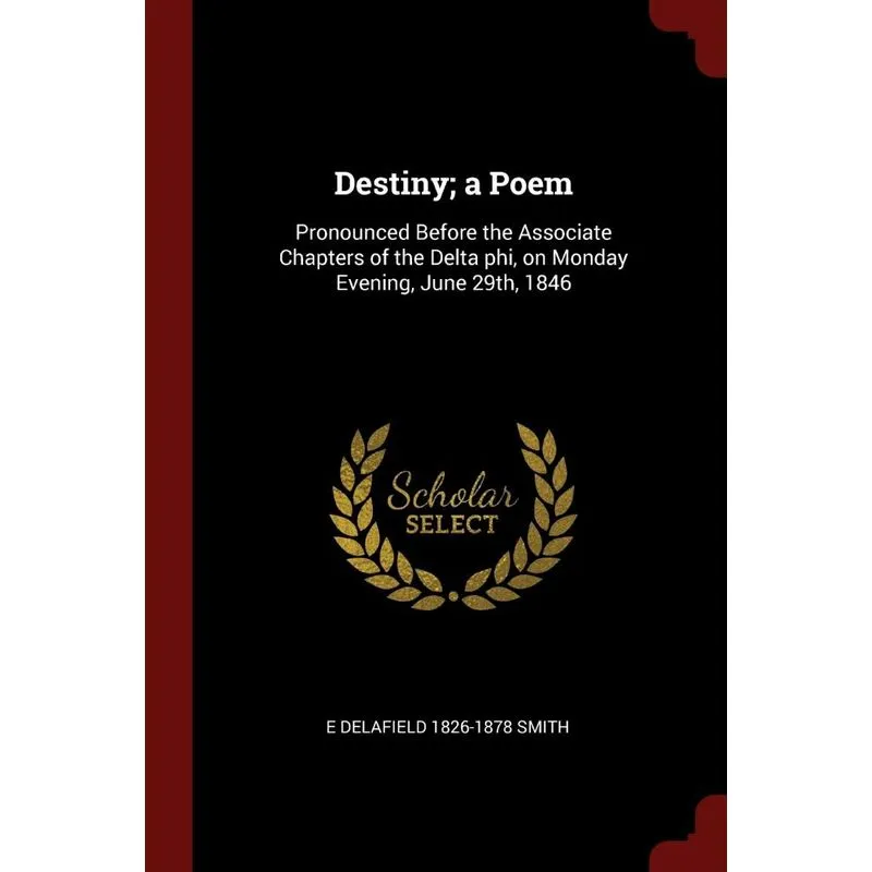 Destiny, a Poem