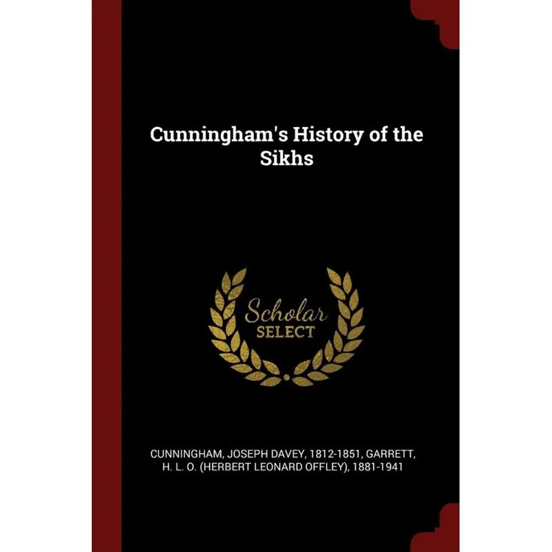 Cunninghams History of the Sikhs