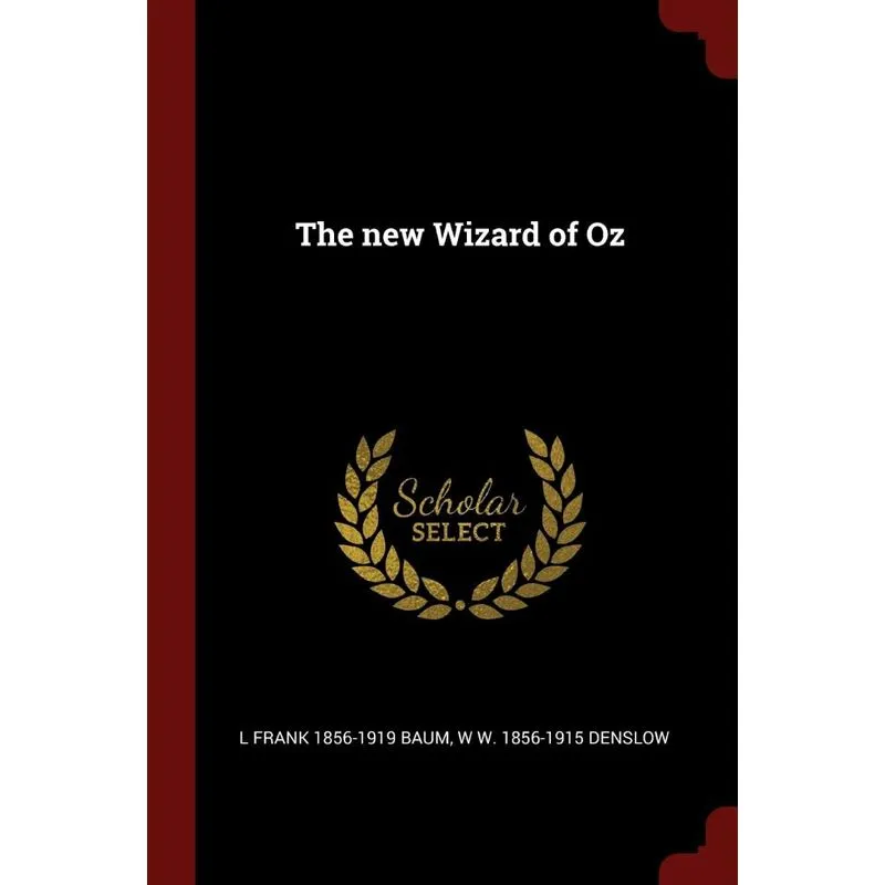 The new Wizard of Oz