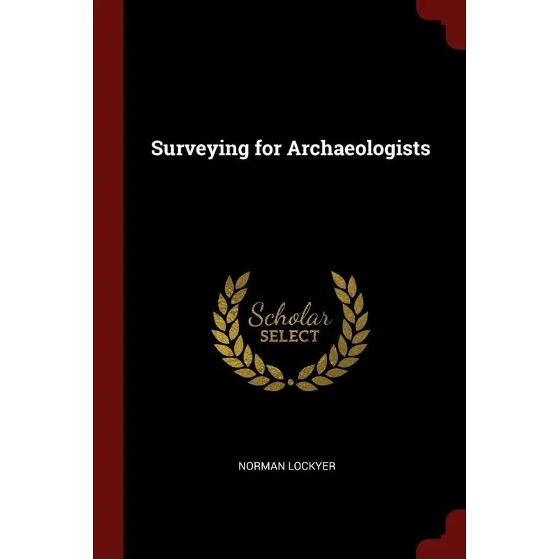 Surveying for Archaeologists