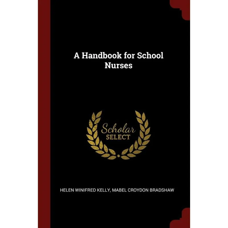 A Handbook for School Nurses