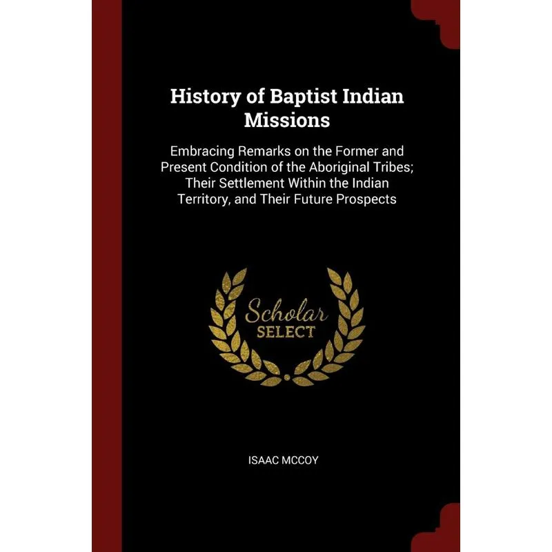 History of Baptist Indian Missions