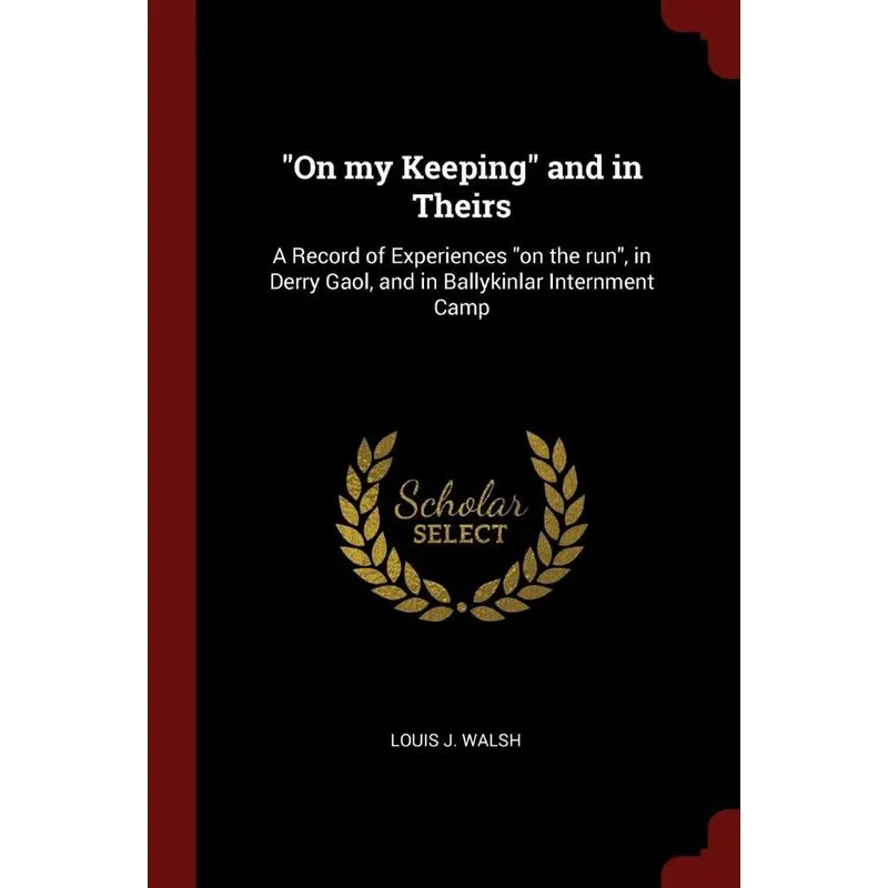 On my Keeping and in Theirs