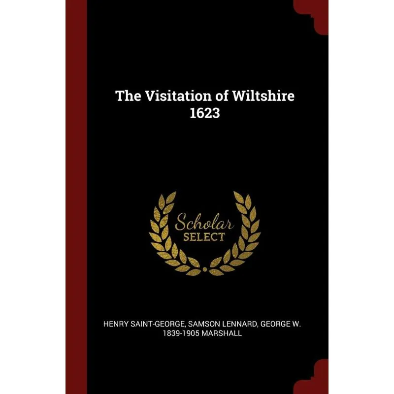 The Visitation of Wiltshire 1623
