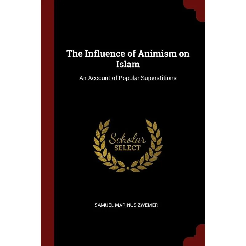 The Influence of Animism on Islam
