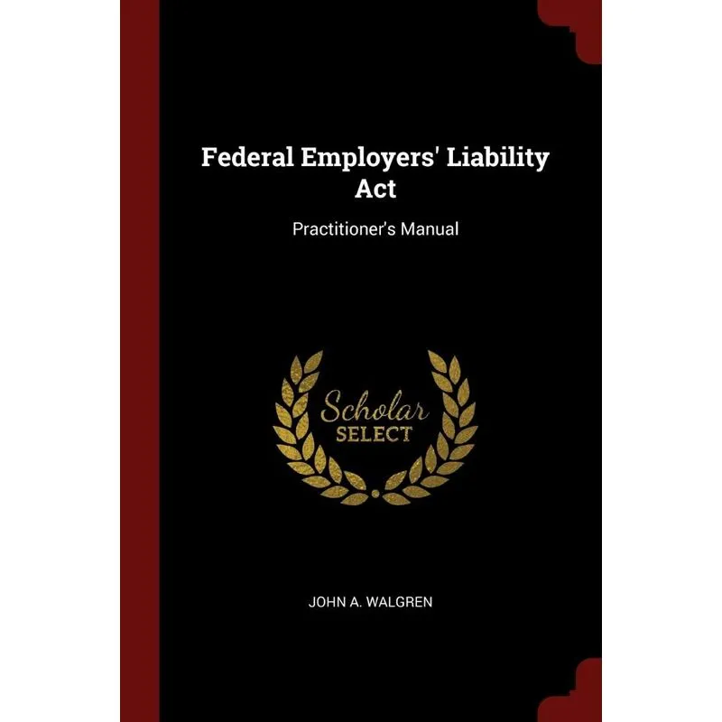 Federal Employers Liability Act