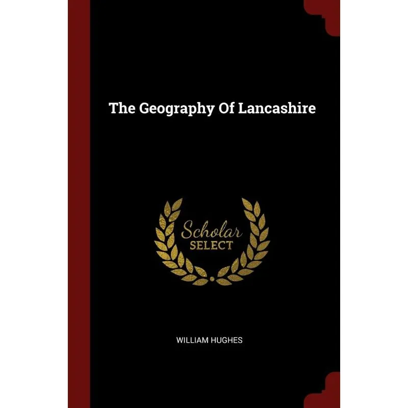The Geography Of Lancashire