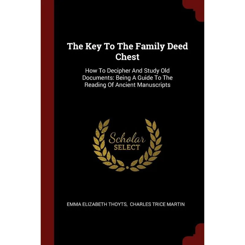 The Key To The Family Deed Chest